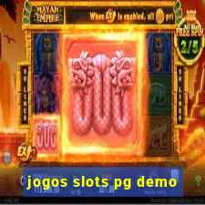 jogos slots pg demo